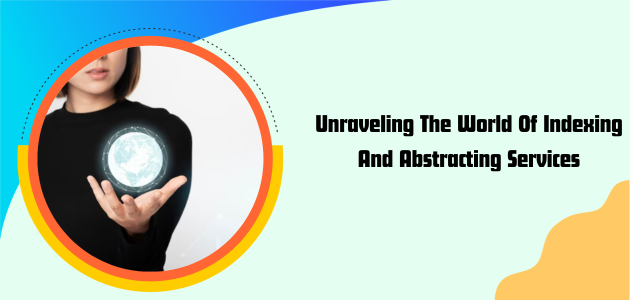 Indexing and Abstracting Services